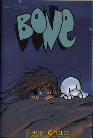 Bone Vol. 7: Ghost Circles