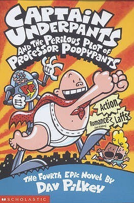 Captain Underpants: The Perilous Plot of Professor Poopypants