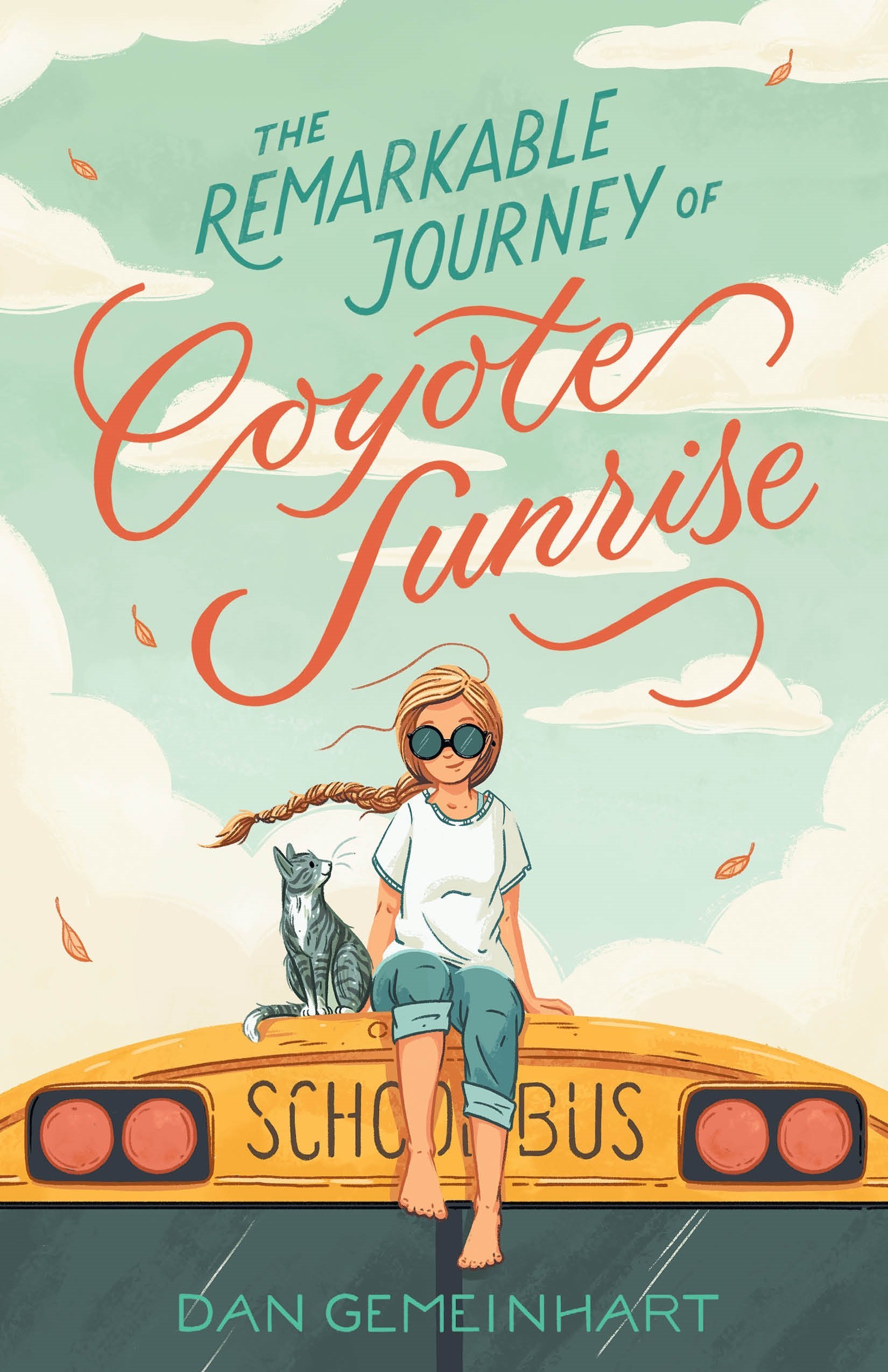 Coyote Sunrise #1: The Remarkable Journey of Coyote Sunrise