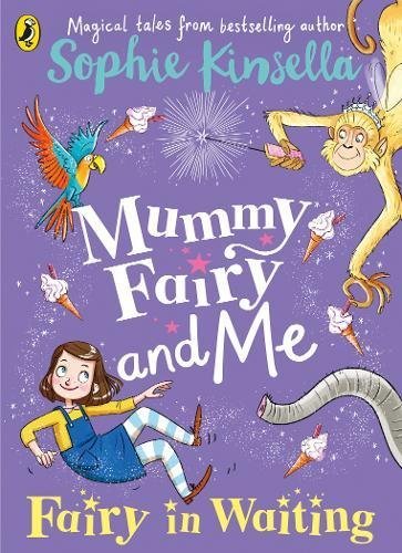 Fairy Mom and Me #2: Fairy-in-Waiting