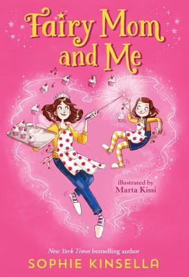 Fairy Mom and Me #1: Fairy Mom and Me