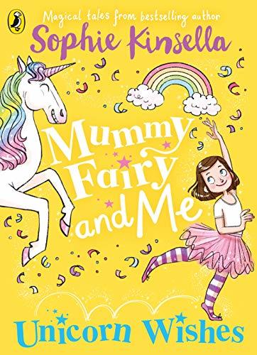 Fairy Mom and Me #3: Unicorn Wishes