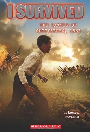 I Survived the Battle of Gettysburg