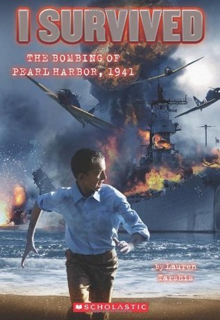I Survived the Bombing of Pearl Harbor