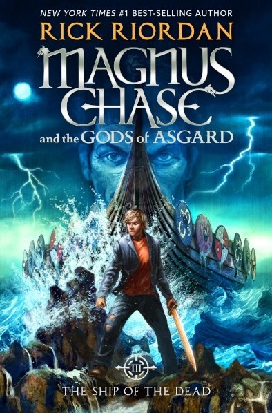 Magnus Chase: The Ship of the Dead