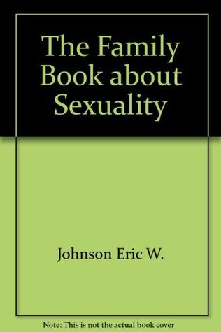 The Family Book About Sexuality