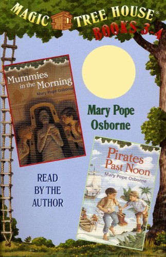 The Magic Tree House #4: Pirates Past Noon