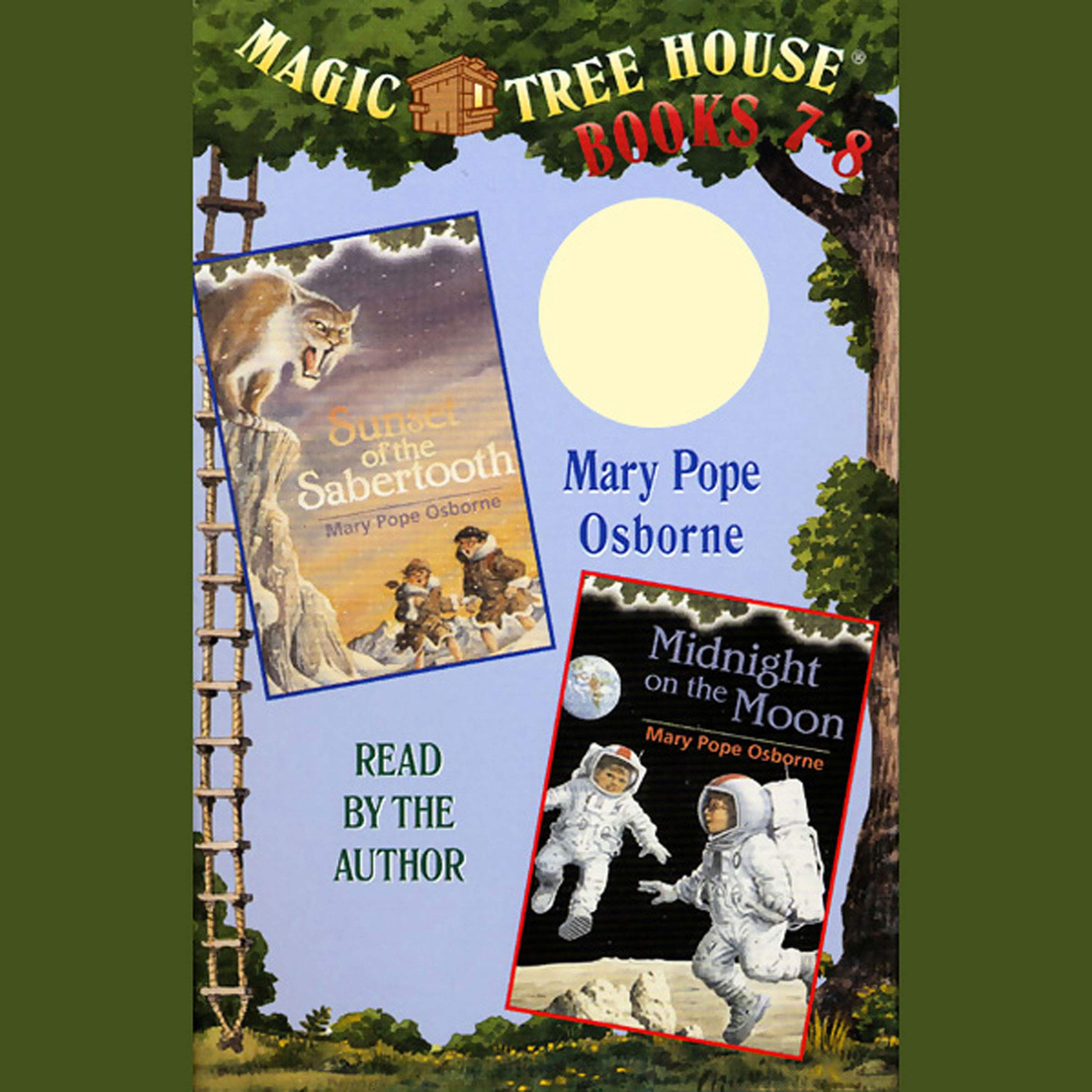 The Magic Tree House #7: Sunset of the Sabertooth
