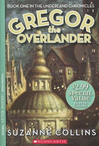 The Underland Chronicles: Gregor the Overlander