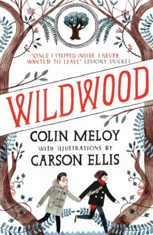 The Wildwood Chronicles: Wildwood