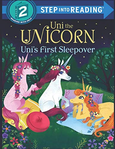 Uni the Unicorn Uni's First Sleepover