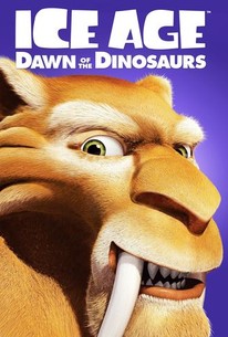 Ice Age: Dawn of the Dinosaurs